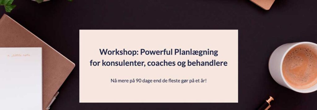 workshop-powerful-planlaegning